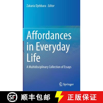 【3-4周达】Affordances in Everyday Life: A Multidisciplinary Collection of Essays (1st ed. 2022 edition) [9783031085833]