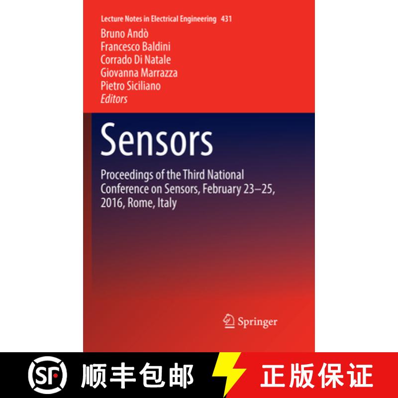【3-4周达】Sensors: Proceedings of the Third National Conference on Sensors, February 23-25, 2016, Ro... [9783319855608]
