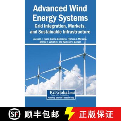 【3-4周达】精装 Advanced Wind Energy Systems: Grid Integration, Markets, and Sustainable Infrastructure [9798260001066]