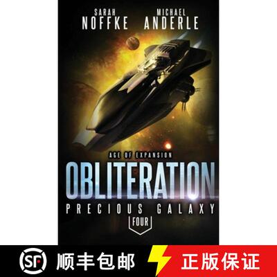 【3-4周达】Obliteration: Age Of Expansion - A Kurtherian Gambit Series [9781642021028]