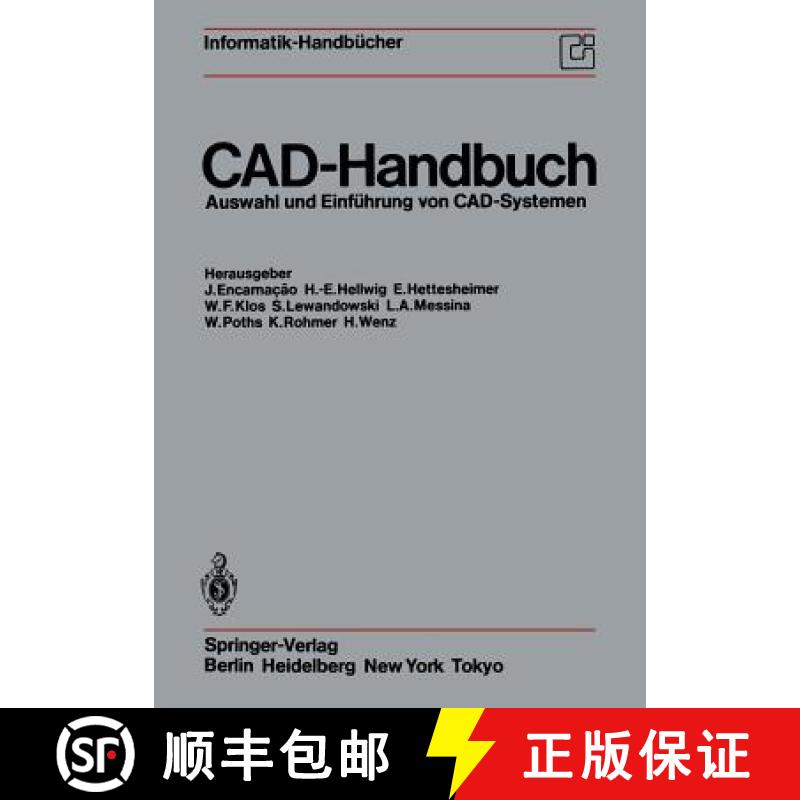 【3-4周达】Cad-Handbuch: Auswahl Und Einführung Von Cad-Systemen [9783642700392]