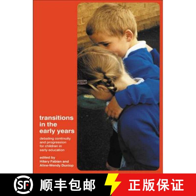 【4周达】Transitions in the Early Years : Debating Continuity and Progression for Children in Early E... [9780415276405]