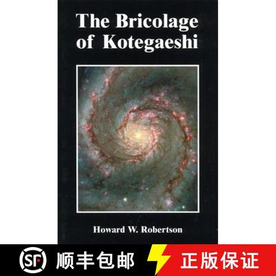 【3-4周达】The Bricolage of Kotegaeshi [9780979393402]