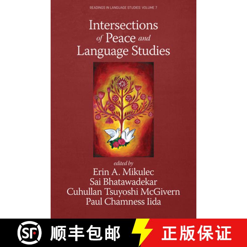 【4周达】Intersections of Peace and Language Studies [9781648027727]