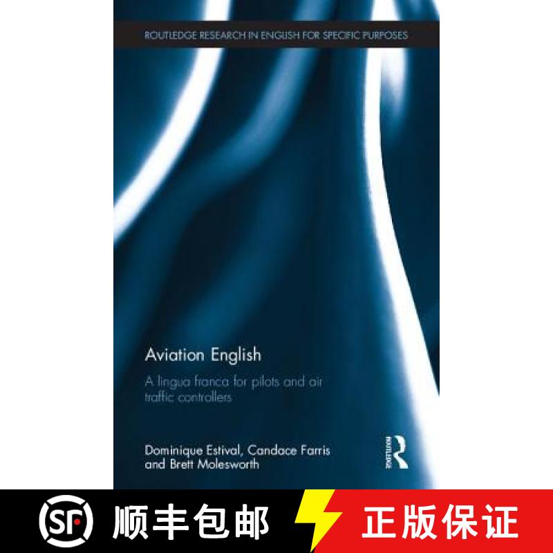 【4周达】Aviation English : A lingua franca for pilots and air traffic controllers [9781138022386]