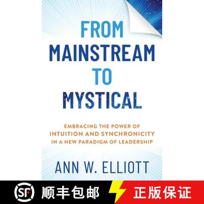 【3-4周达】From Mainstream to Mystical: Embracing the Power of Intuition and Synchronicity in a New P... [9798987339831]