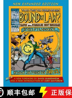 【3-4周达】Bound by Law?: Tales from the Public Domain, New Expanded Edition [9780822344186]