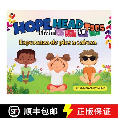 【3-4周达】Hope from Head to Toes - Esperanza de Pies a Cabeza [9798987320235]