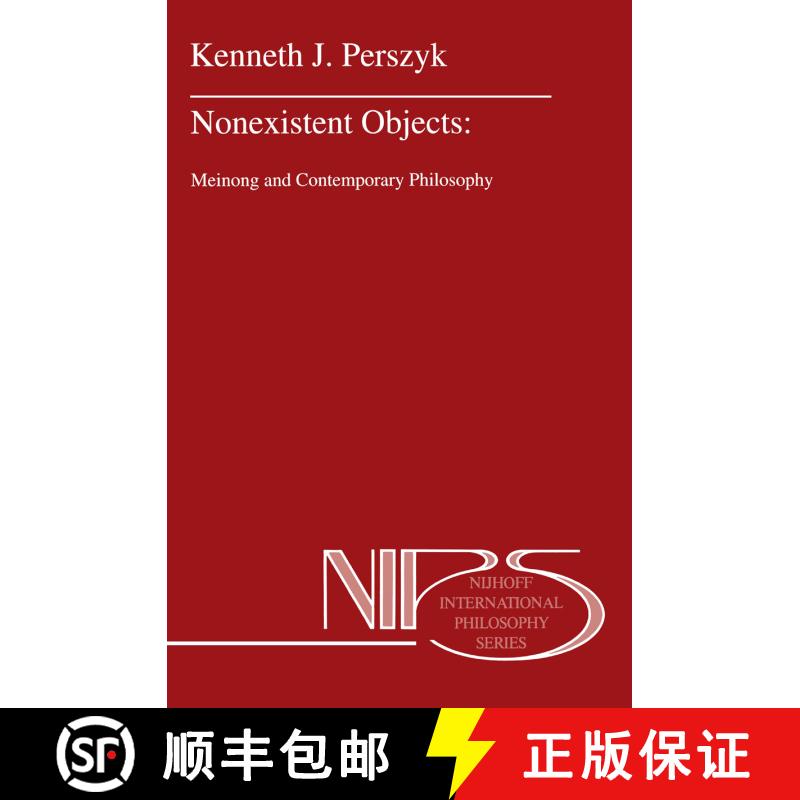 【3-4周达】Nonexistent Objects : Meinong and Contemporary Philosophy [9789048143191]图片