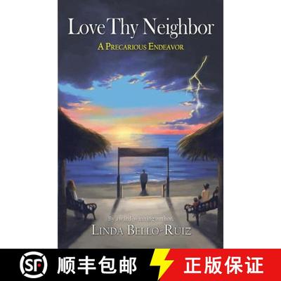 【3-4周达】Love Thy Neighbor: A Precarious Endeavor [9780989525855]