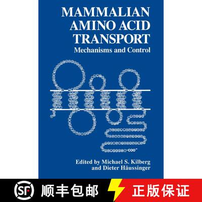 【3-4周达】Mammalian Amino Acid Transport : Mechanism and Control [9781489911636]