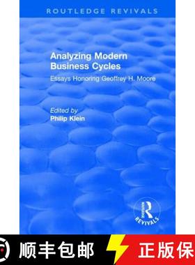 【3-4周达】Analyzing Modern Business Cycles: Essays Honoring : Essays Honoring [9781138299276]