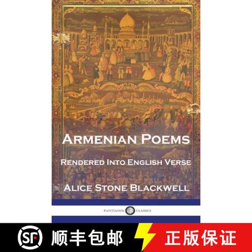 【3-4周达】Armenian Poems: Rendered Into English Verse [9781789875386]
