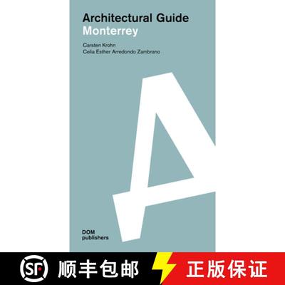【3-4周达】Monterrey: Architectural Guide/Guía de Arquitectura [9783869226200]