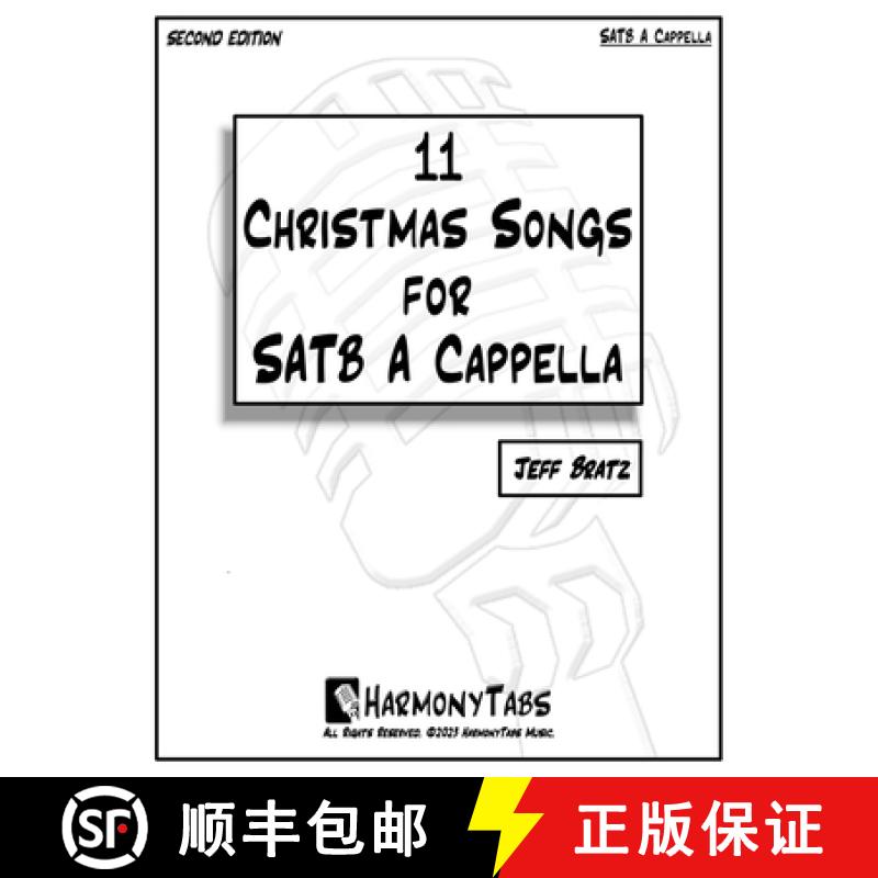 【2-3周达】11 Christmas Songs For SATB A Cappella: Second Edition [9781961735088]