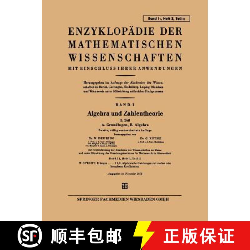 【3-4周达】Enzyklopädie Der Mathematischen Wissenschaften Mit Einschluss Ihrer Anwendungen: Band I: ... [9783663196037]