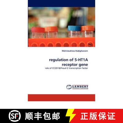 预订 regulation of 5-HT1A receptor gene [9783844332179]