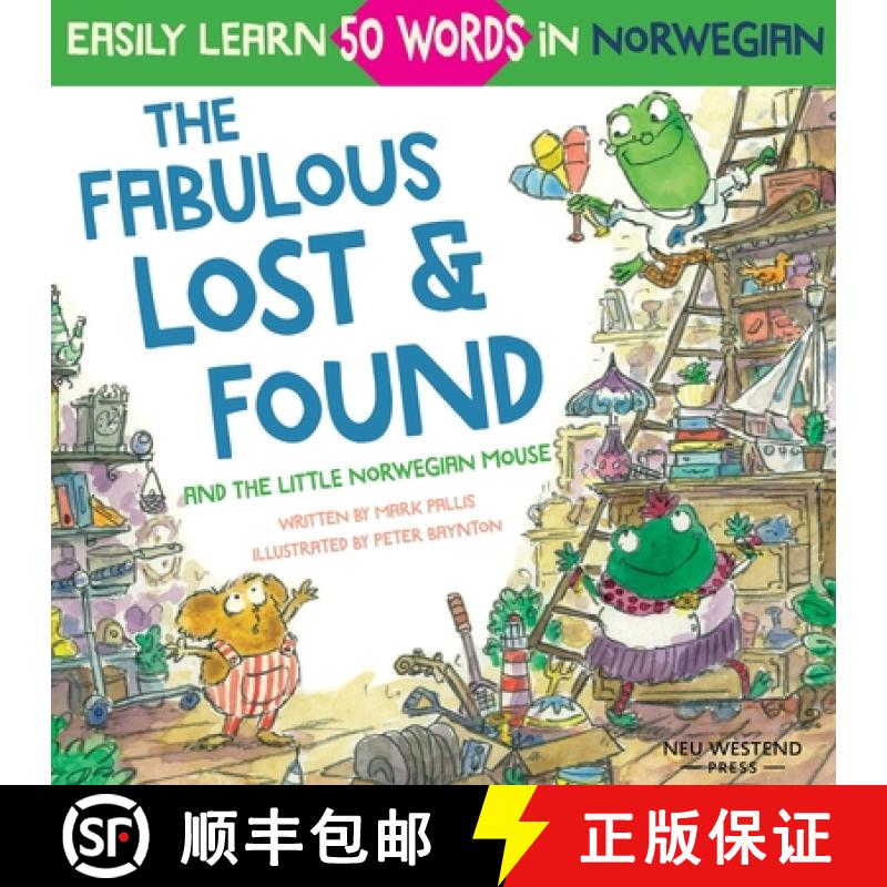 【3-4周达】Fabulous Lost & Found and the little Norwegian mouse: heartwarming & fun English Norwegian... [9781913595104]
