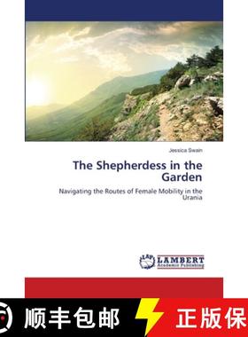 预订 The Shepherdess in the Garden [9783659484599]
