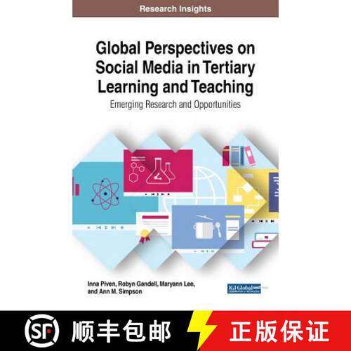 【3-4周达】精装 Global Perspectives on Social Media in Tertiary Learning and Teaching: Emerging Resea... [9781522558262]