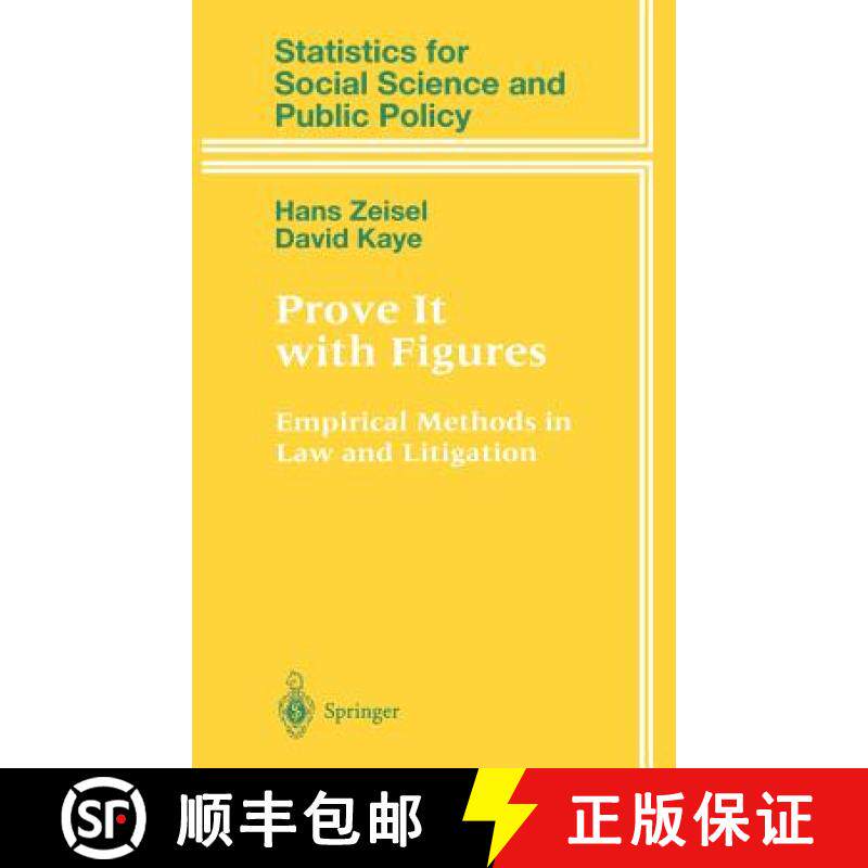【3-4周达】Prove It with Figures : Empirical Methods in Law and Litigation [9780387948928]