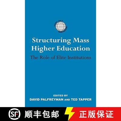 【3-4周达】精装 Structuring Mass Higher Education : The Role of Elite Institutions [9780415426046]