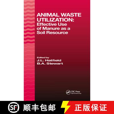 【3-4周达】Animal Waste Utilization: Effective Use of Manure as a Soil Resource [9781575040684]