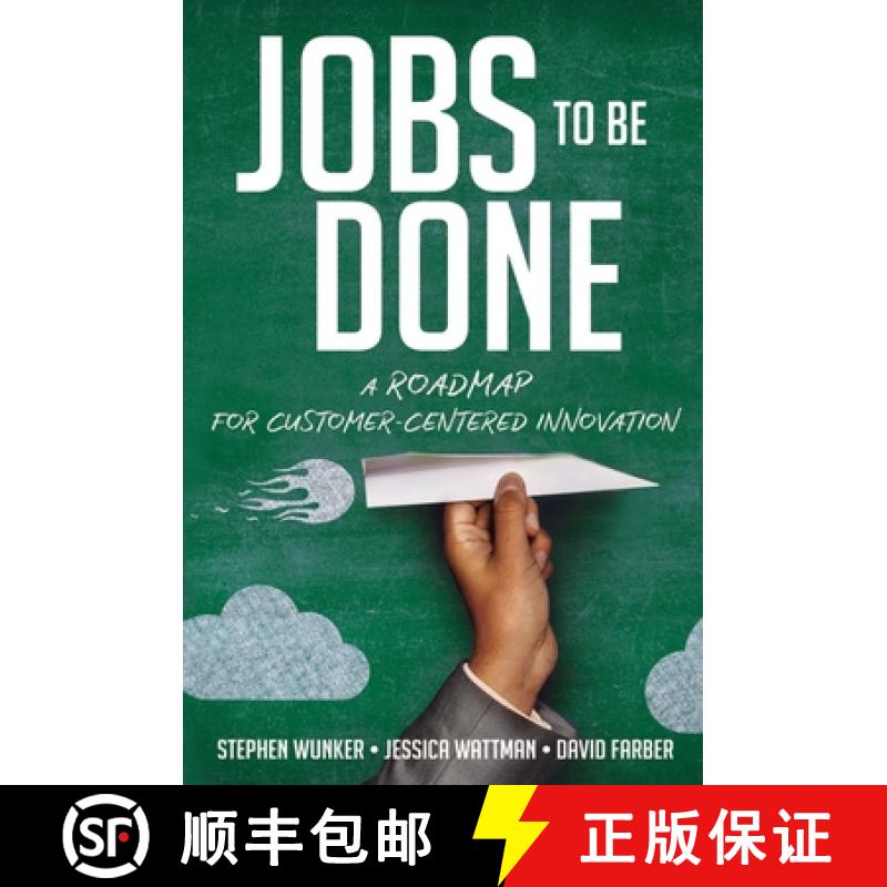【2-3周达】Jobs to Be Done: A Roadmap for Customer-Centered Innovation [9781400238767]