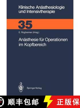 【3-4周达】Anästhesie Für Operationen Im Kopfbereich [9783540186816]