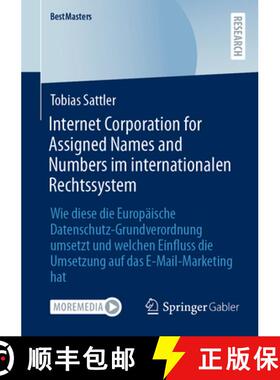【3-4周达】Internet Corporation for Assigned Names and Numbers im internationalen Rechtssystem: Wie d... [9783658439910]
