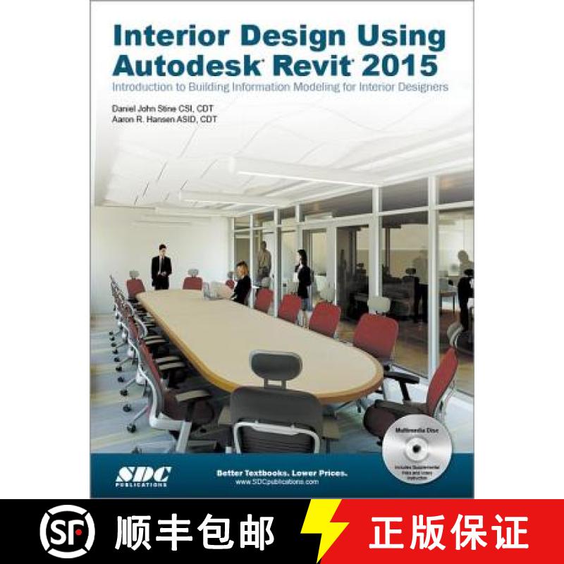 【3-4周达】Interior Design Using Autodesk Revit 2015 [9781585038916]