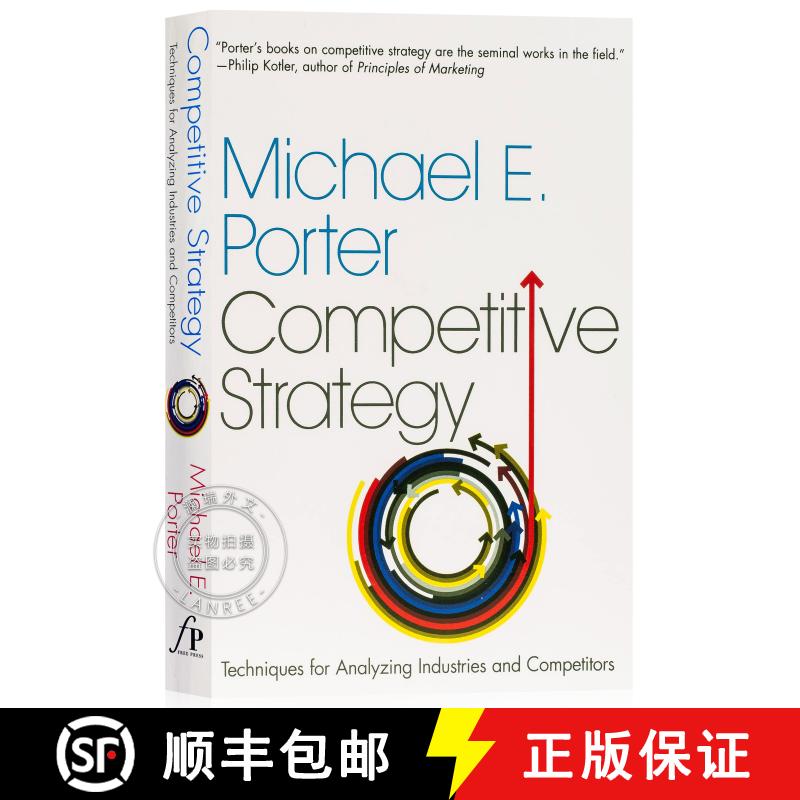 【3-4周达】竞争战略 Competitive Strategy: Techniques for Analyzing Industries and Competitors [9780743260886]