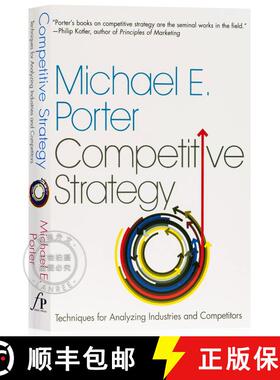 【3-4周达】竞争战略 Competitive Strategy: Techniques for Analyzing Industries and Competitors [9780743260886]