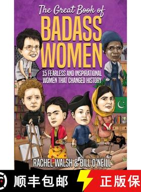 【3-4周达】The Great Book of Badass Women: 15 Fearless and Inspirational Women that Changed History [9781648450662]