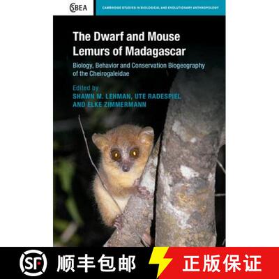 预订 精装 Dwarf and Mouse Lemurs of Madagascar: Biology, Behavior and Conservation Biogeography of th... [9781107075597]