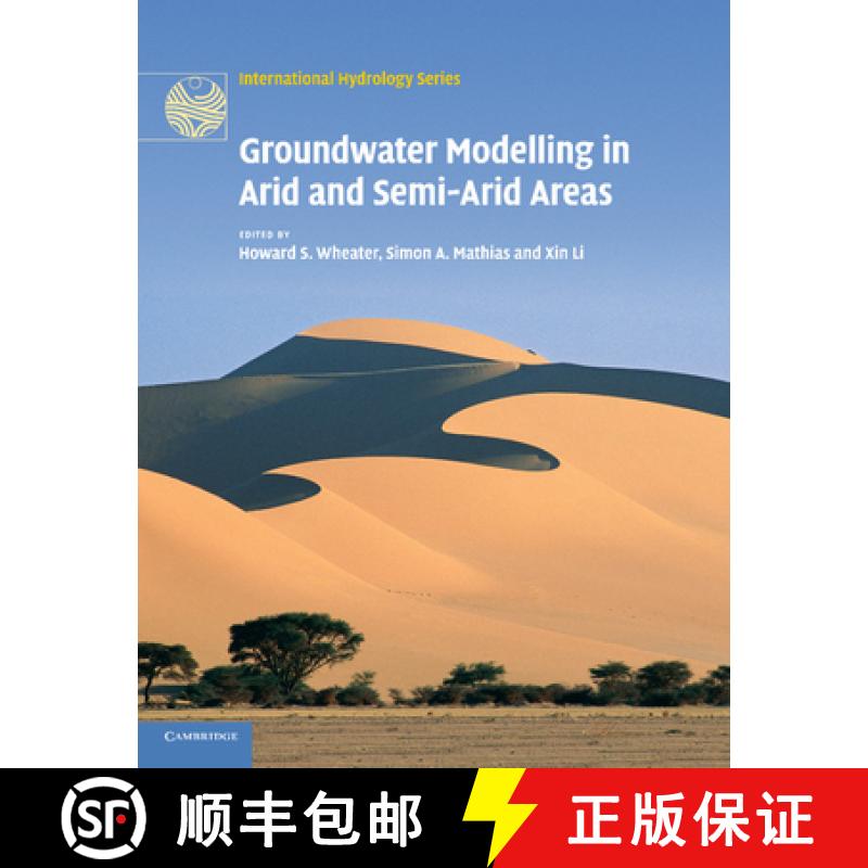 【3-4周达】Groundwater Modelling in Arid and Semi-Arid Areas: - Groundwater Modelling in Arid and Sem... [9781107690110]