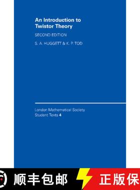 【3-4周达】Introduction to Twistor Theory: - An Introduction to Twistor Theory [9780521451574]