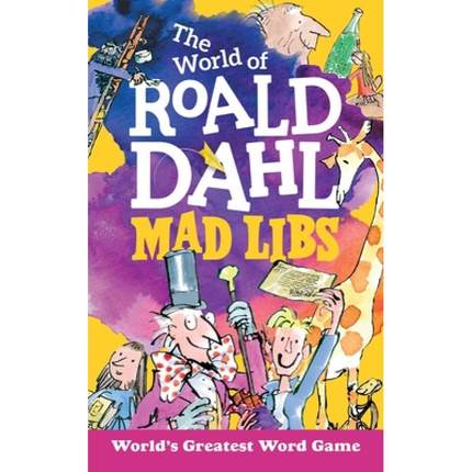 【4周达】The World of Roald Dahl Mad Libs: World's Greatest Word Game [9780515158298]