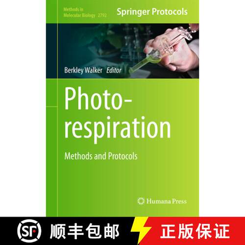 【3-4周达】精装 Photorespiration : Methods and Protocols [9781071638019]