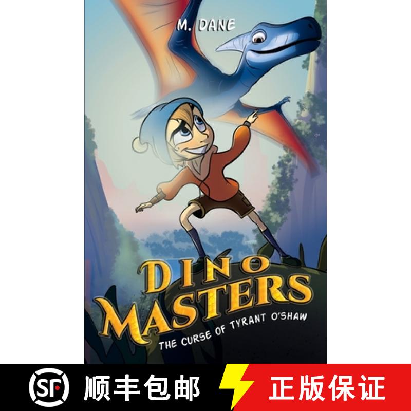 【2-3周达】Dino Masters: The Curse of Tyrant O'Shaw [9780975661512]