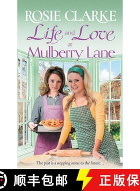 【3-4周达】Life and Love at Mulberry Lane: The BRAND NEW instalment in Rosie Clarke's Mulberry Lane h... [9781804157312]