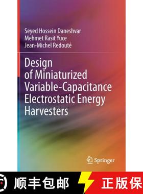 【3-4周达】Design of Miniaturized Variable-Capacitance Electrostatic Energy Harvesters [9783030902513]
