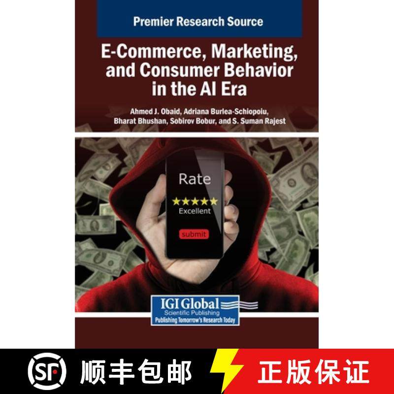 【3-4周达】E-Commerce, Marketing, and Consumer Behavior in the AI Era [9798369355497]