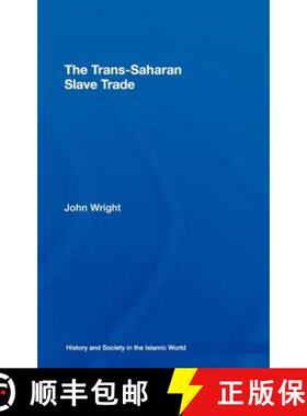 【3-4周达】THE TRANS-SAHARAN SLAVE TRADE (WRIG [9780415380461]