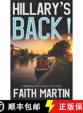 预订 HILLARY'S BACK! a gripping crime mystery full of twists [9781789313420]