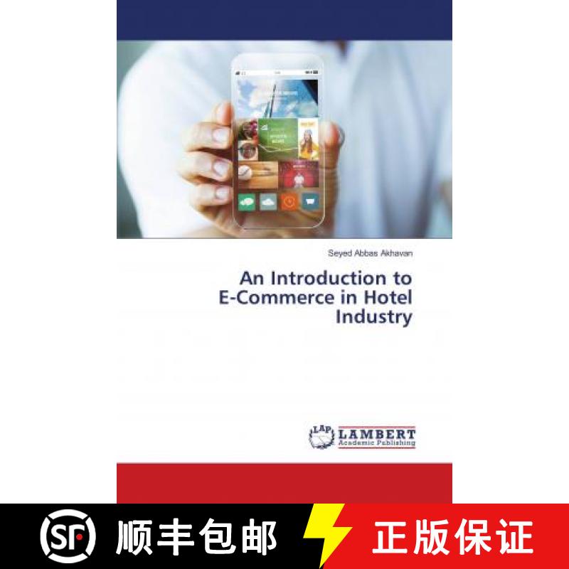 预订 An Introduction to E-Commerce in Hotel Industry [9783330043701]