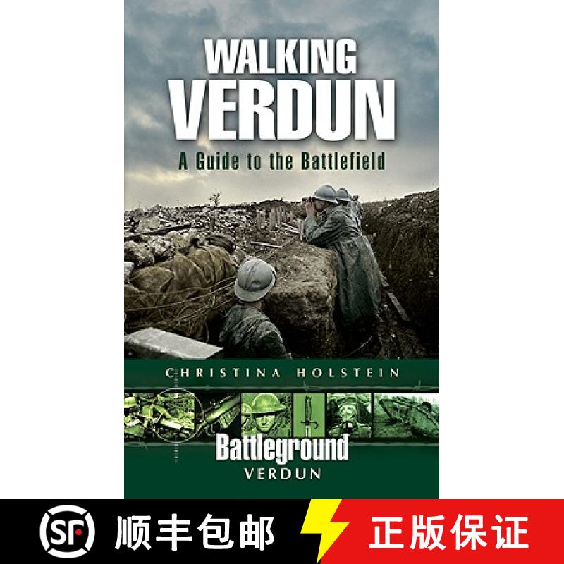 【3-4周达】Walking Verdun: A Guide to the Battlefield [9781844158676]