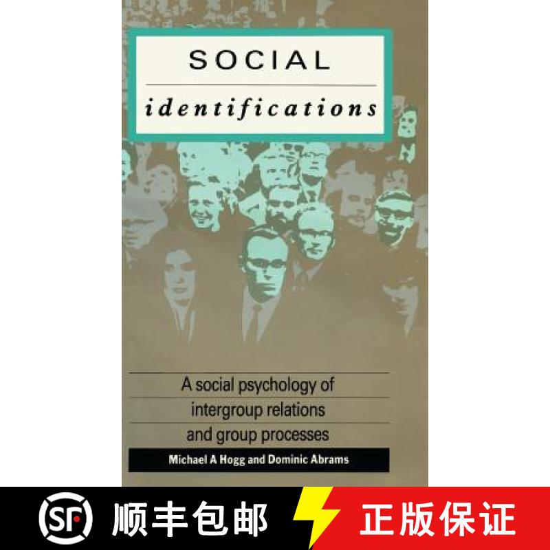 【3-4周达】精装 Social Identifications : A Social Psychology of Intergroup Relations and Group Processes [9781138134881] - 实物图