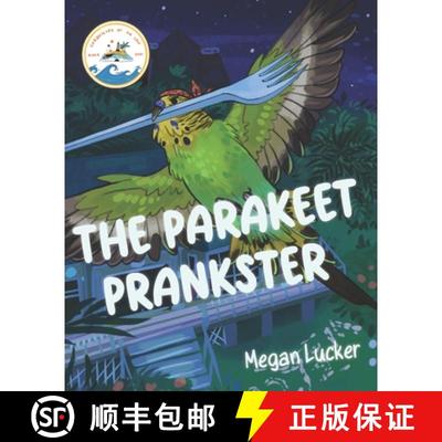 【3-4周达】The Parakeet Prankster [9798985018738]