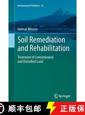 【3-4周达】Soil Remediation and Rehabilitation : Treatment of Contaminated and Disturbed Land [9789400798229]